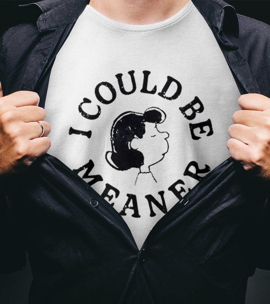 I Could Be Meaner Vintage Cartoon Face T-Shirt