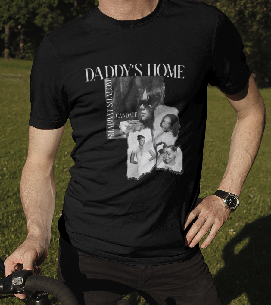 Daddy's Home Shabbat Shalom Candace T-Shirt