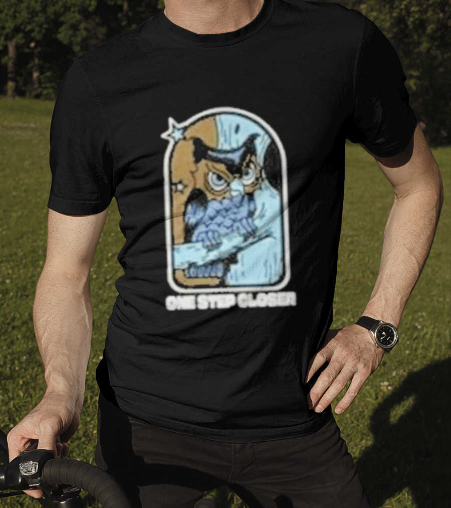 One Step Closer Evil Greed Owl T-Shirt