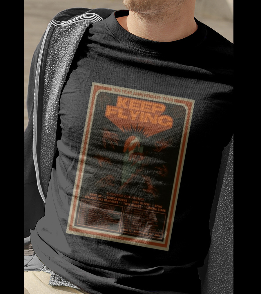 Ten Year Anniversary Tour Keep Flying Alongside Our Friends Joint Op Seneca Burns Fury In Few Echo Stacked Like Pancakes Twin Stacks Cinema Stare T-Shirt