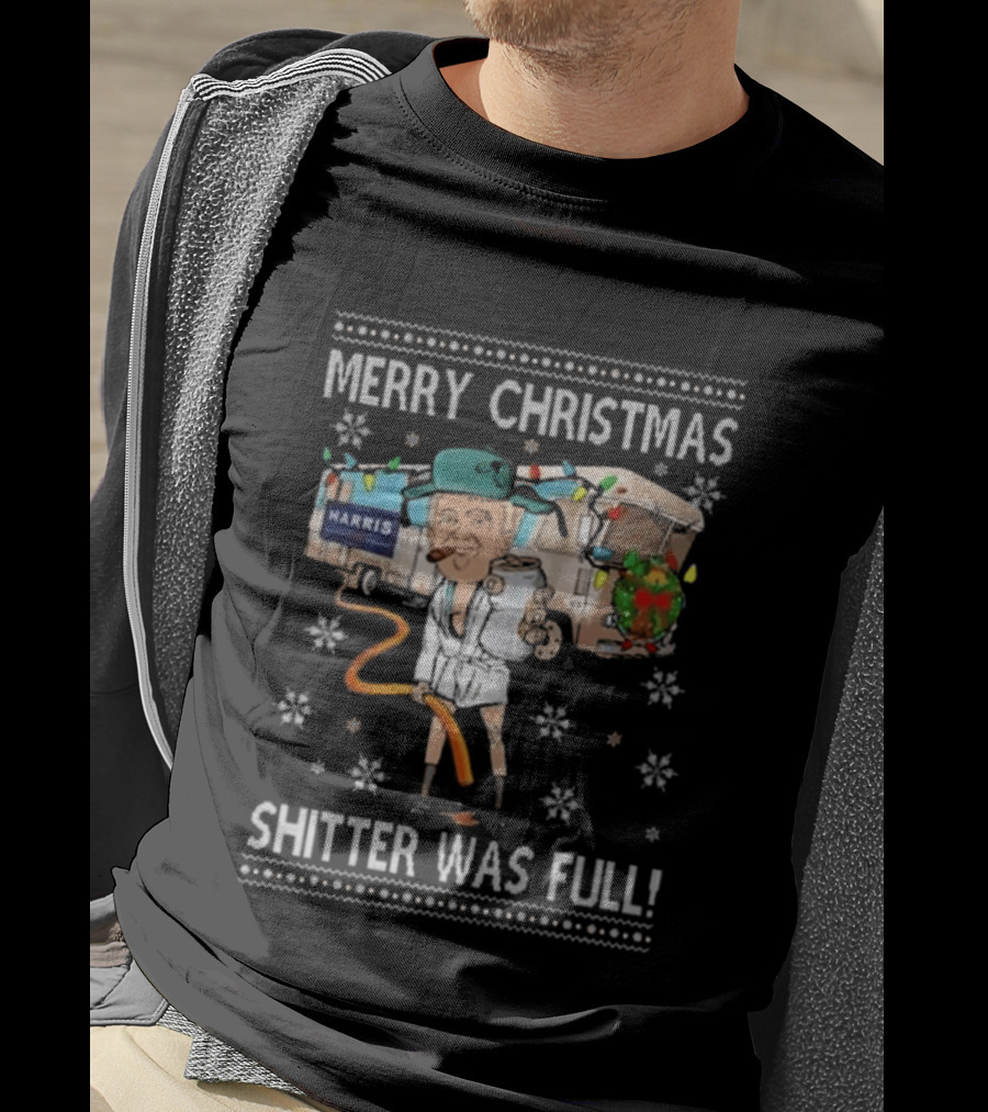 Merry Christmas Shitter Was Full Holiday Humor Trump Harris T-Shirt
