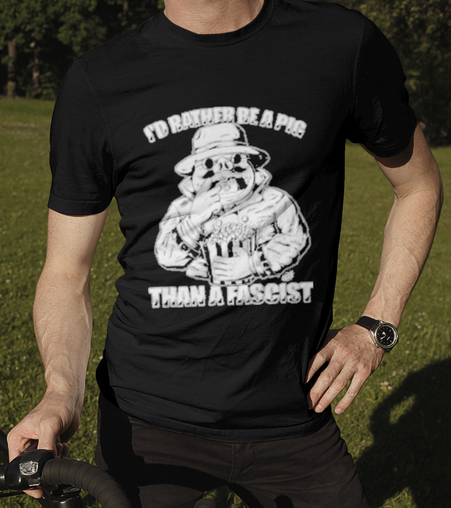 I'd Rather Be A Pig Than A Fascist Olafh Ace Porco Rosso Miyazaki T-Shirt