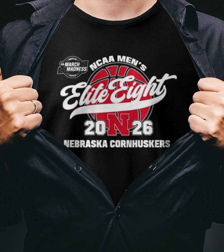 NCAA Men's Elite Eight March Madness Nebraska Cornhuskers 2026 Basketball Tournament T-Shirt