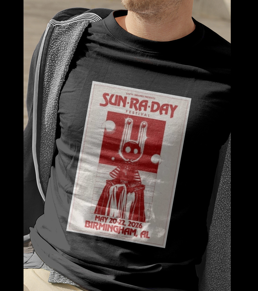 Earth Libraries Presents Sun Ra Day Festival May 20 22 2026 Birmingham AL T-Shirt