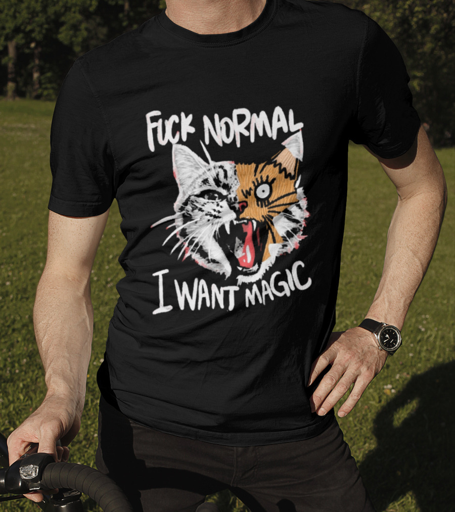 Fuck Normal I Want Magic Cat Cartoon T-Shirt
