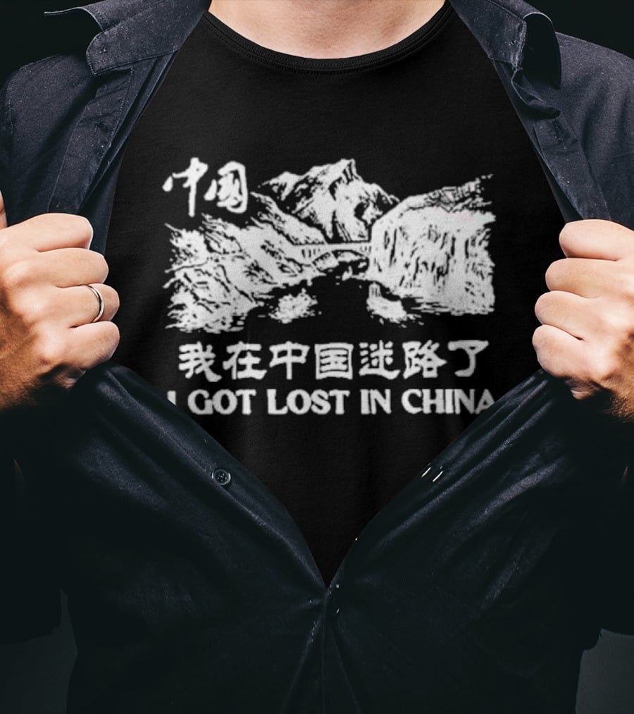 I Got Lost In China Mountains T-Shirt