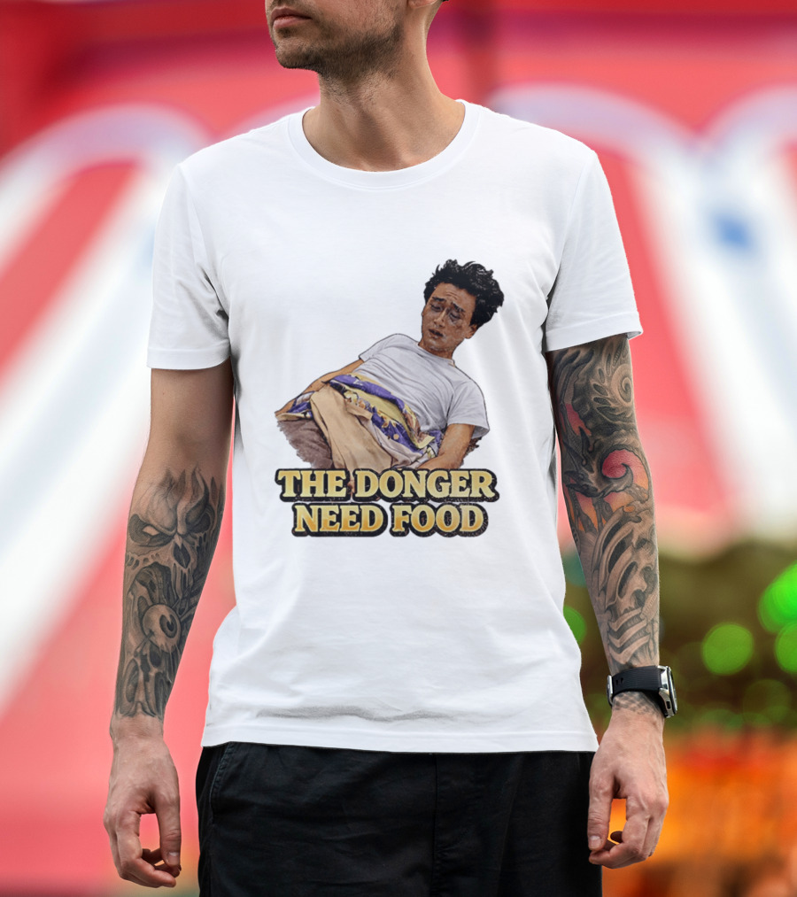 The Donger Need Food Movie T-Shirt