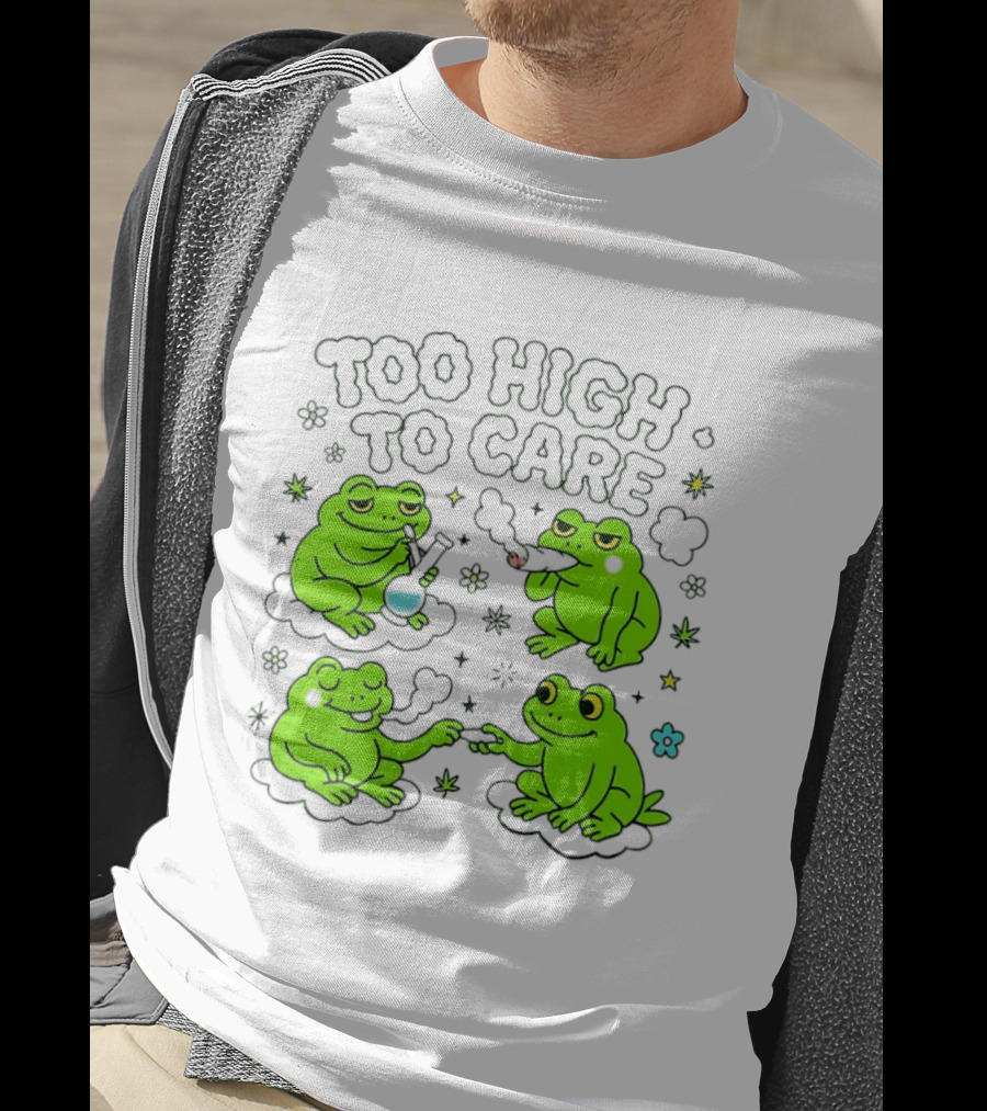 Too High To Care Frogs Smoking Peaceful Bliss T-Shirt