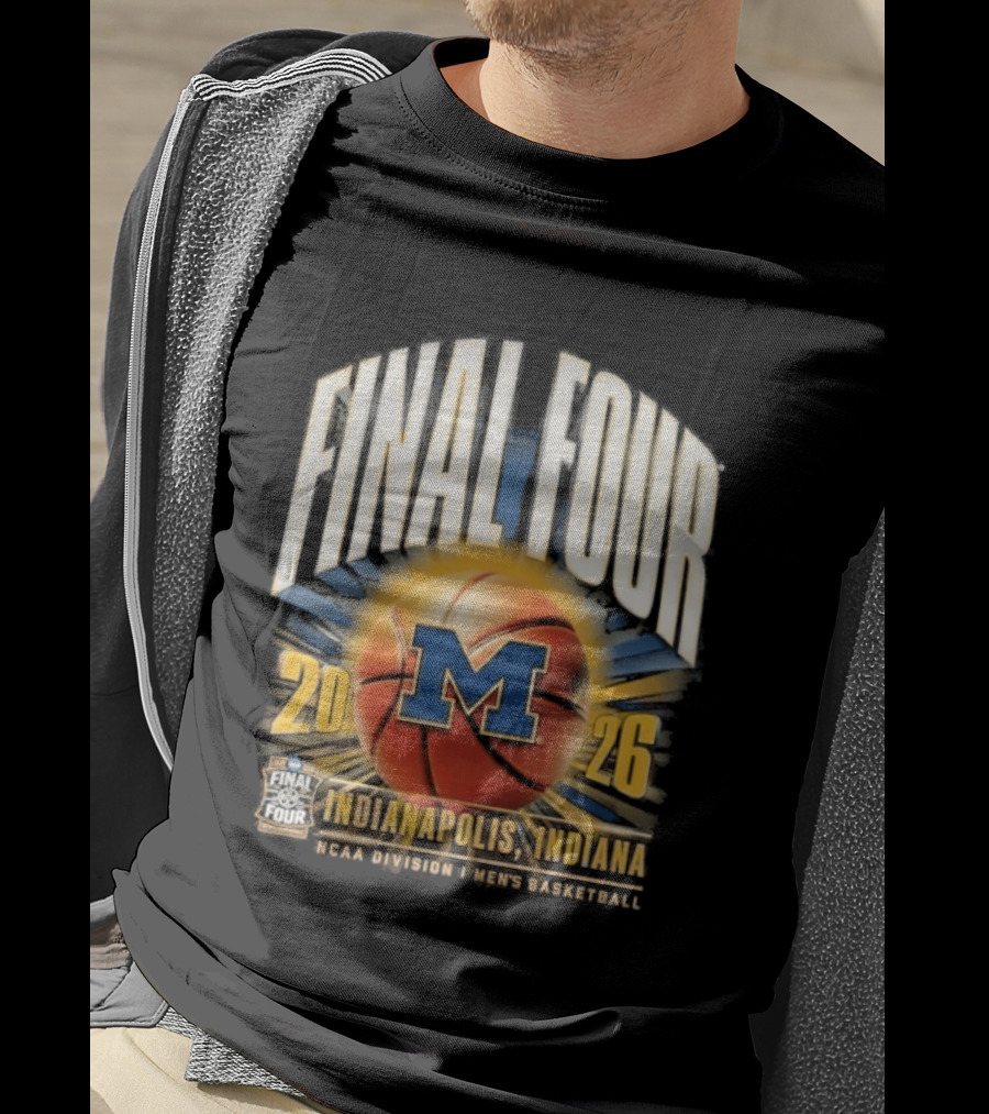 Final Four 2026 Indiana Michigan Wolverines NCAA Basketball Tournament T-Shirt