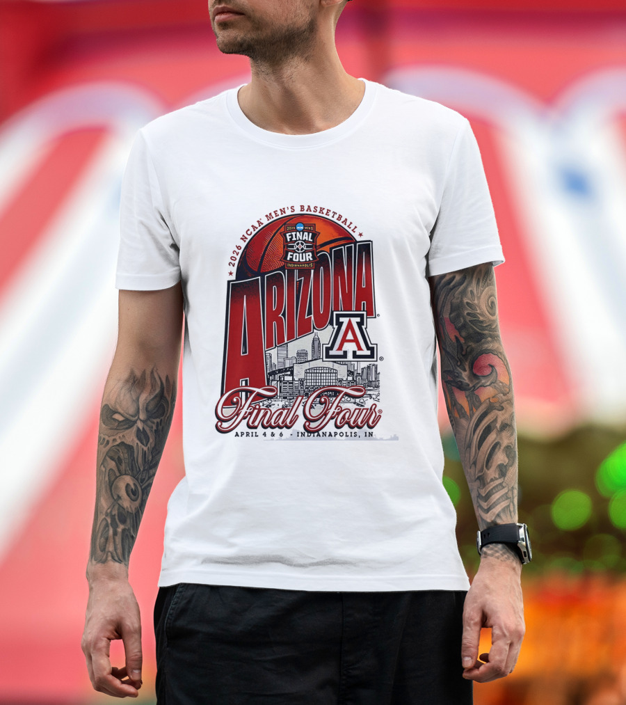 2026 NCAA Men's Basketball Final Four Arizona Wildcats Indianapolis April 4 6 T-Shirt