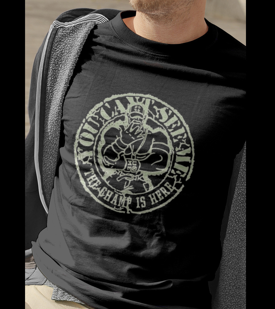Outlaw Strength The Champ Is Here John Cena WWE M&N Collaboration T-Shirt