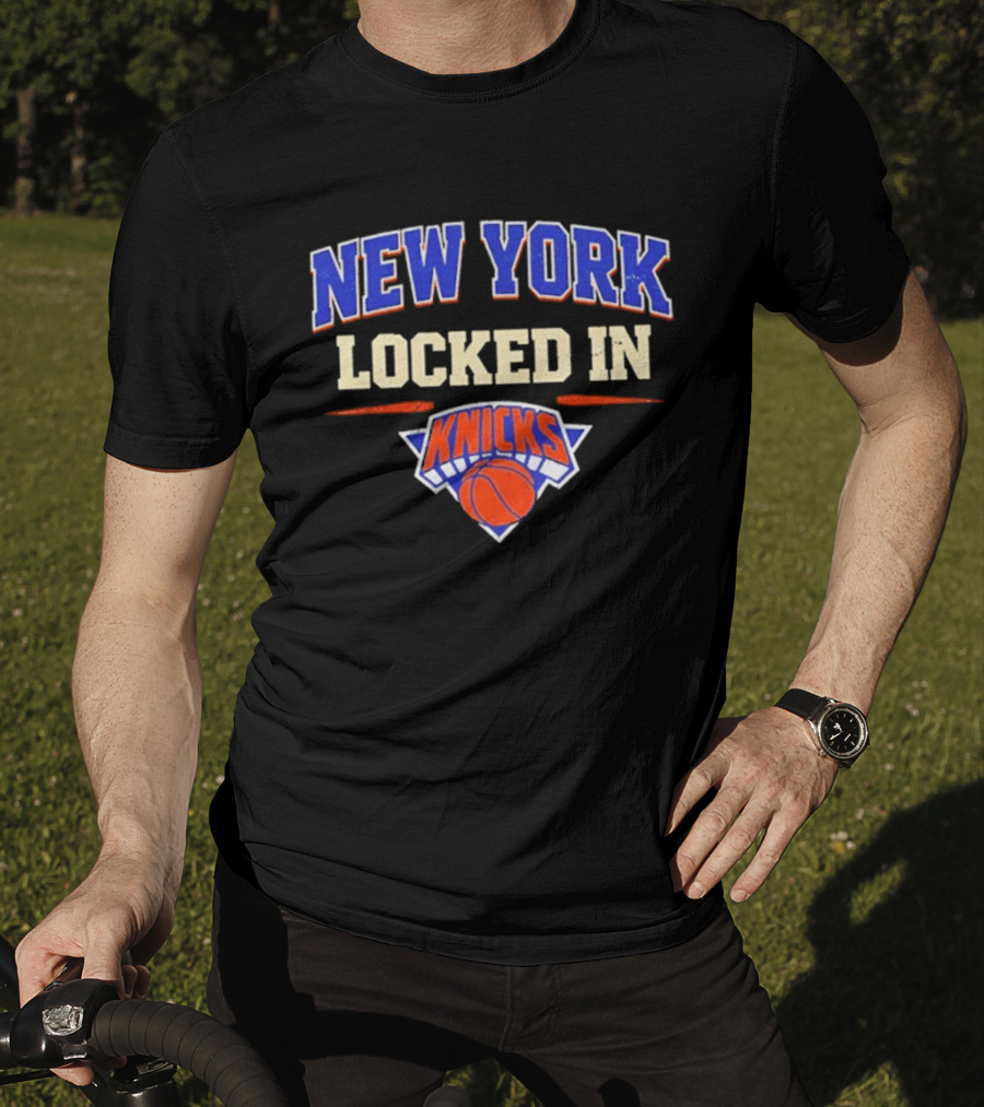 New York Locked In Knicks Basketball T-Shirt