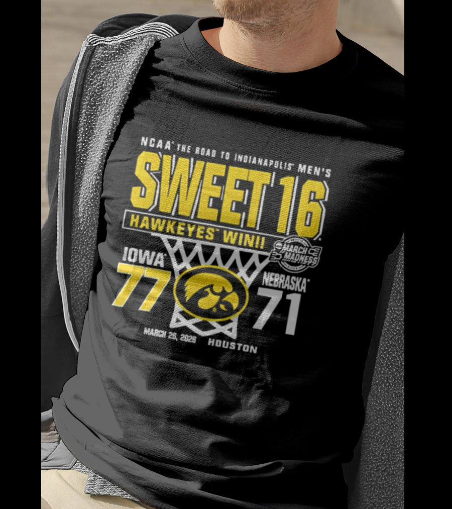 NCAA The Road To Minneapolis Men's Sweet 16 Hawkeyes Win Iowa 77 Nebraska 71 March 29 2020 Selection T-Shirt