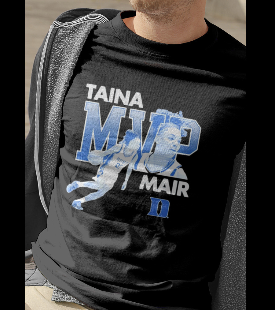 Taina Mair MVP ACC Tournament Duke Blue Devils Basketball T-Shirt