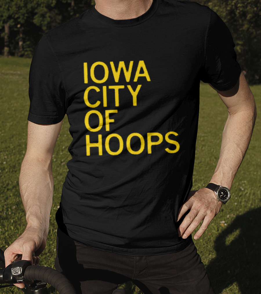 Iowa City Of Hoops NCAA Tournament T-Shirt