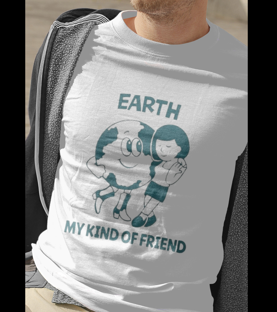 Earth My Kind Of Friend Cartoon Character And Girl Hugging T-Shirt