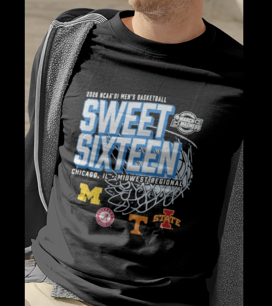 2026 NCAA DI Men's Basketball Sweet Sixteen Chicago IL Midwest Regional Michigan Alabama Tennessee Iowa State T-Shirt