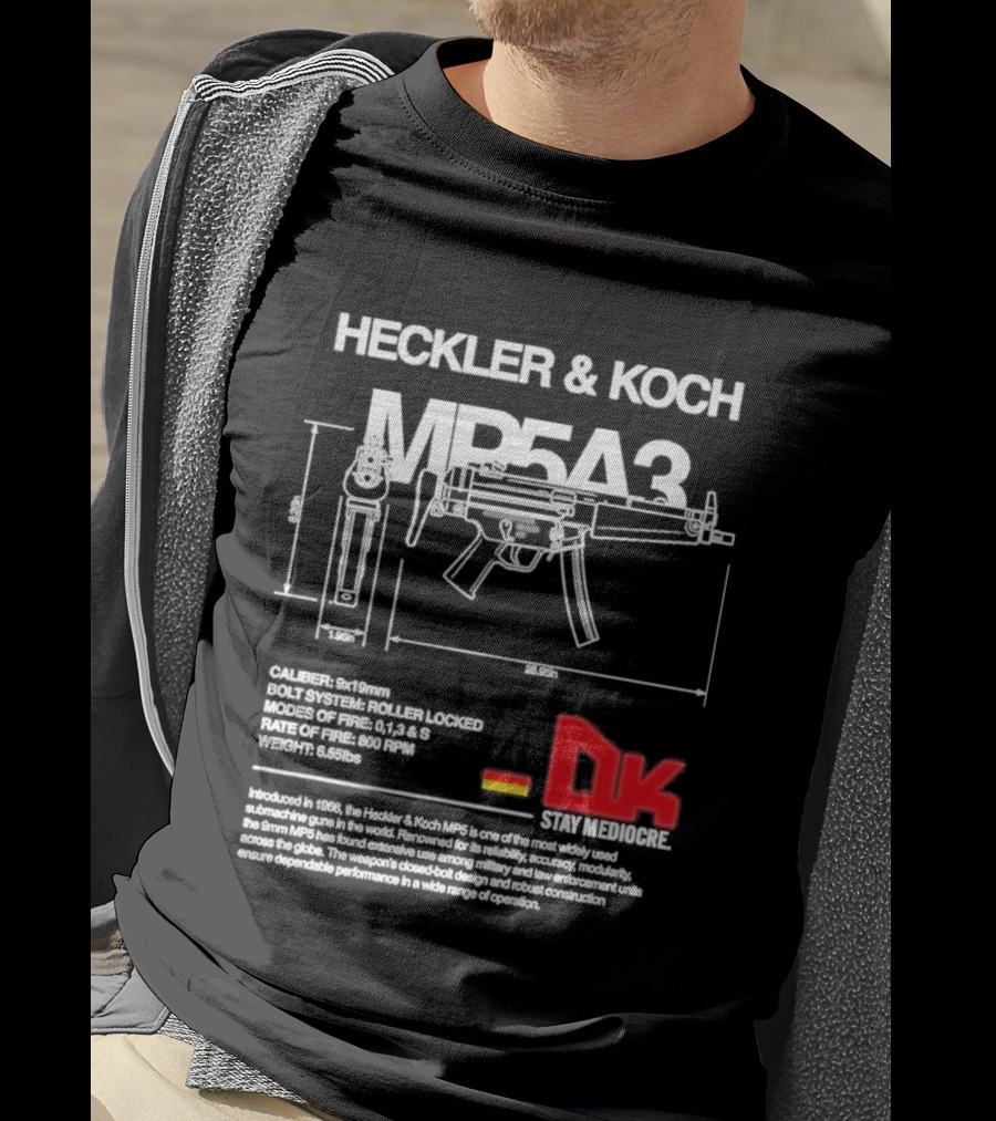 Heckler & Koch Mp5a3 Dk Sei Germany Dirty Kid T-Shirt