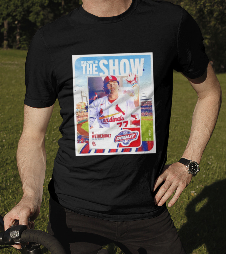 Welcome To The Show JJ Wetherholt St. Louis Cardinals MLB Debut 77 Topps 26 Infielder T-Shirt