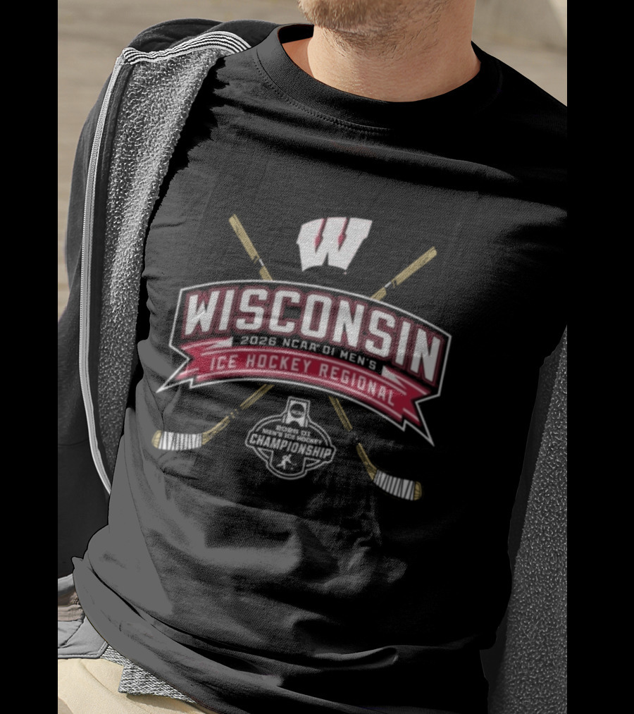 Wisconsin 2026 NCAA DI Men's Ice Hockey Regional Badgers Event With Hockey Sticks And Puck T-Shirt
