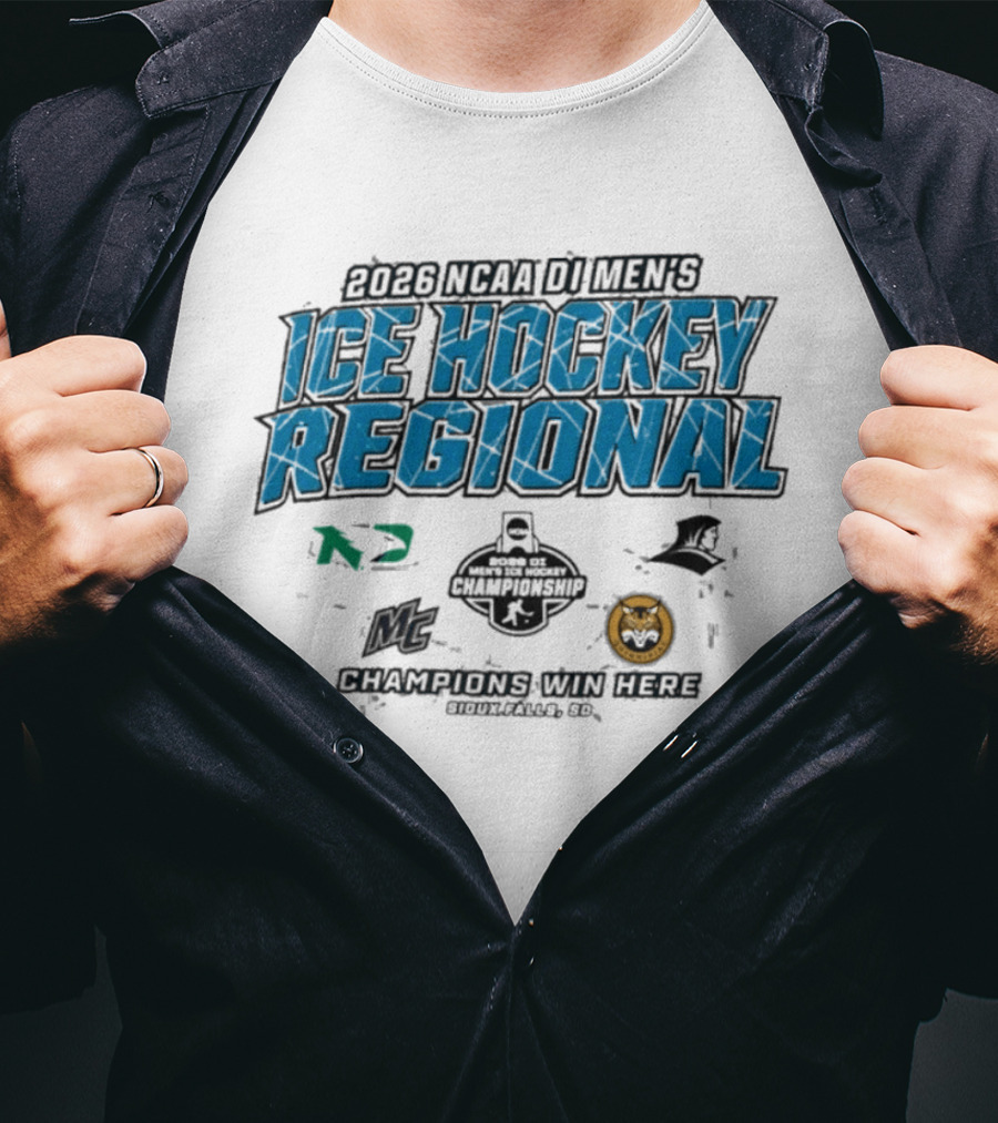 2026 NCAA DI Men's Ice Hockey Regional Championship Sioux Falls Champions Win Here T-Shirt
