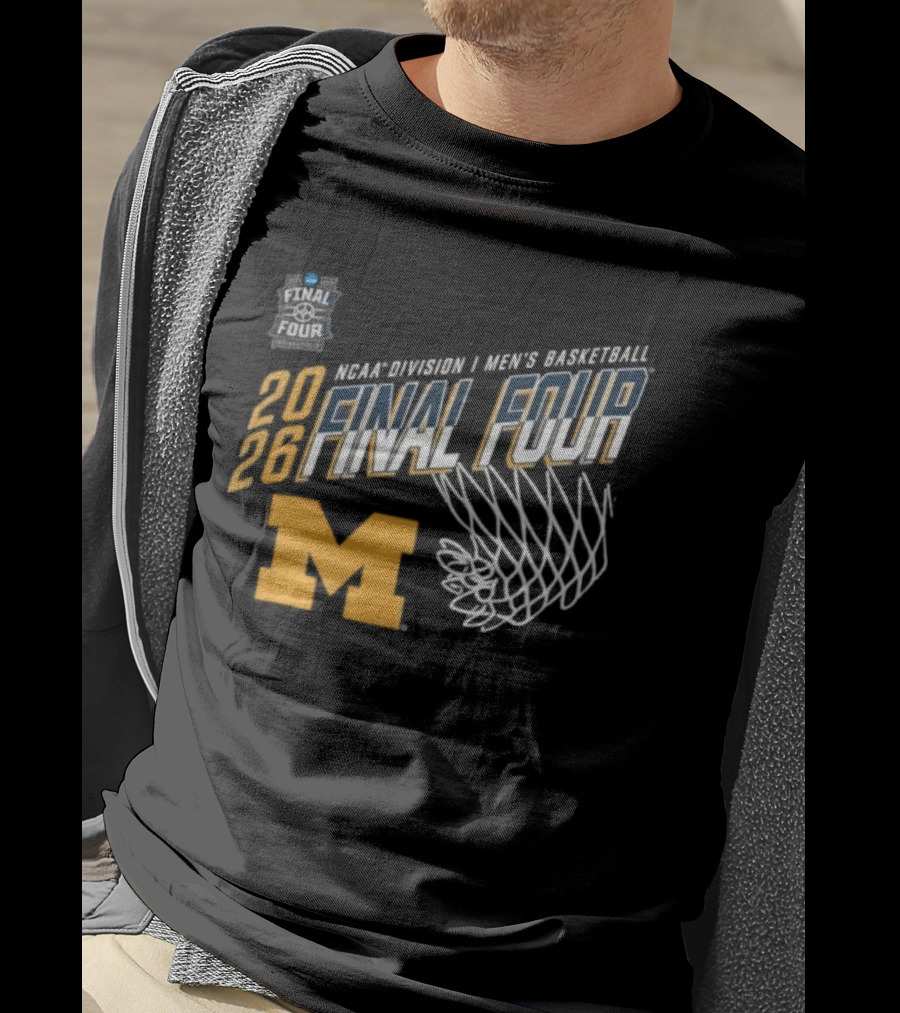 Michigan Wolverines 2026 NCAA Men's Basketball Final Four March Madness T-Shirt