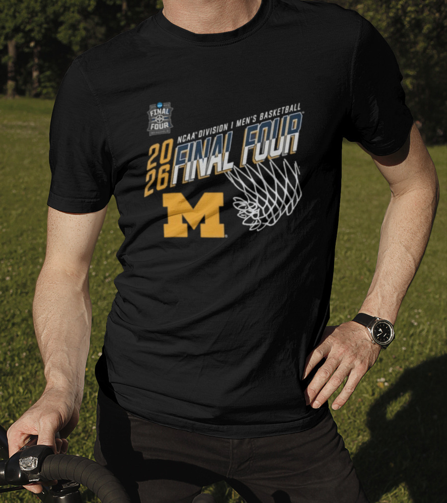 Michigan Wolverines 2026 NCAA Men's Basketball Final Four March Madness T-Shirt