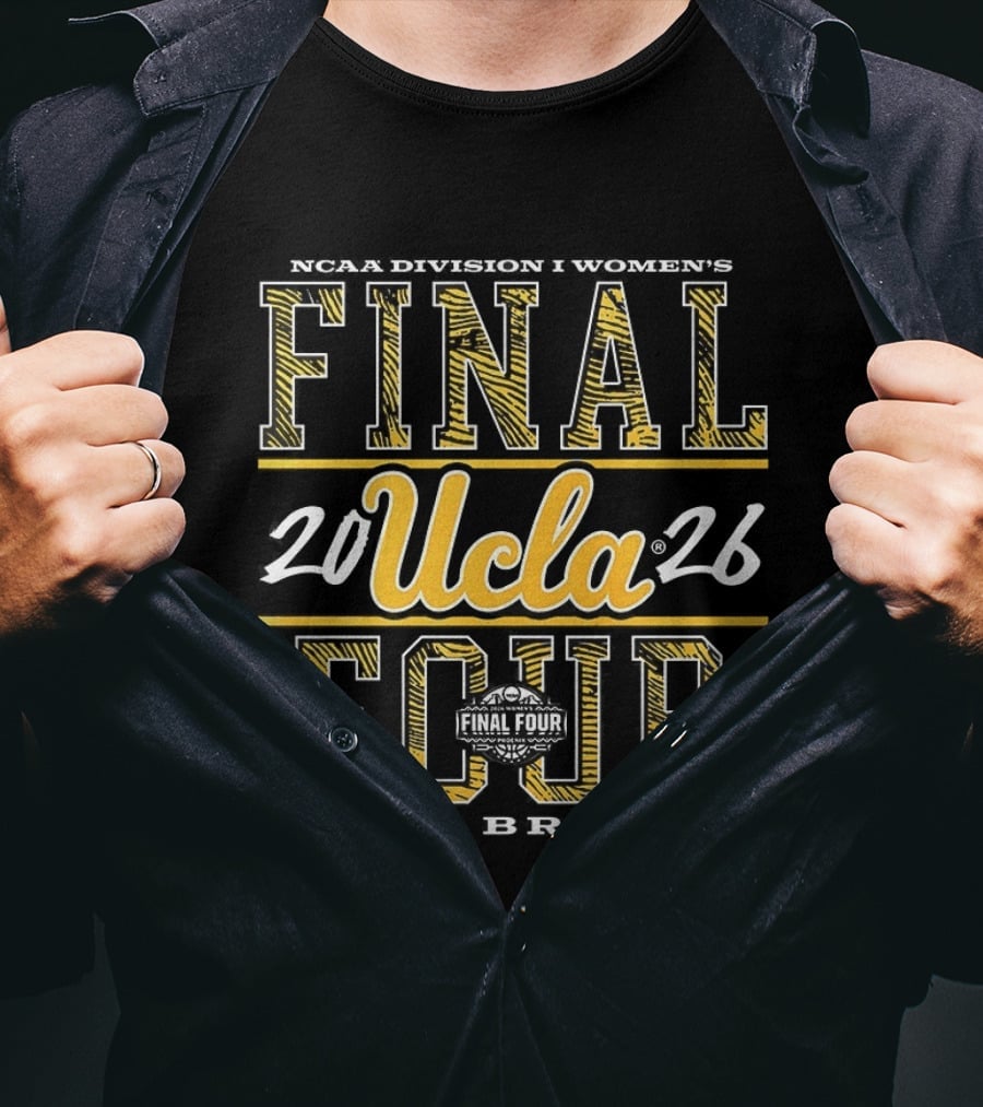 NCAA Women's Basketball Final Four 2026 UCLA Bruins T-Shirt