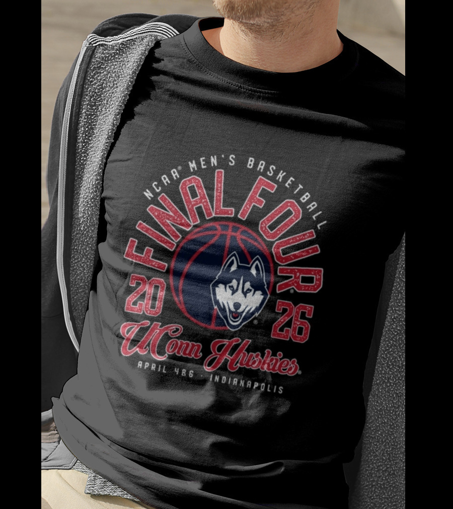 NCAA Men's Basketball Final Four 2026 UConn Huskies April 4&6 Indianapolis T-Shirt