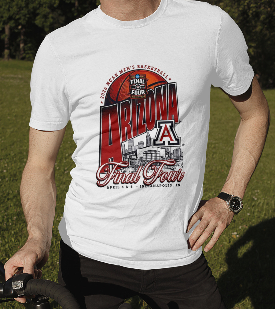 2026 NCAA Men's Basketball Final Four Arizona Wildcats April 4 Indianapolis T-Shirt