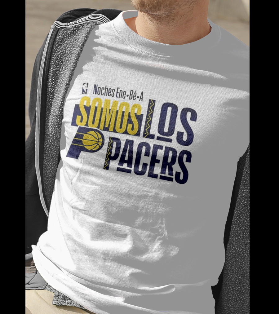 Noches Éne Bé A Indiana Pacers Somos Los Pacers NBA T-Shirt