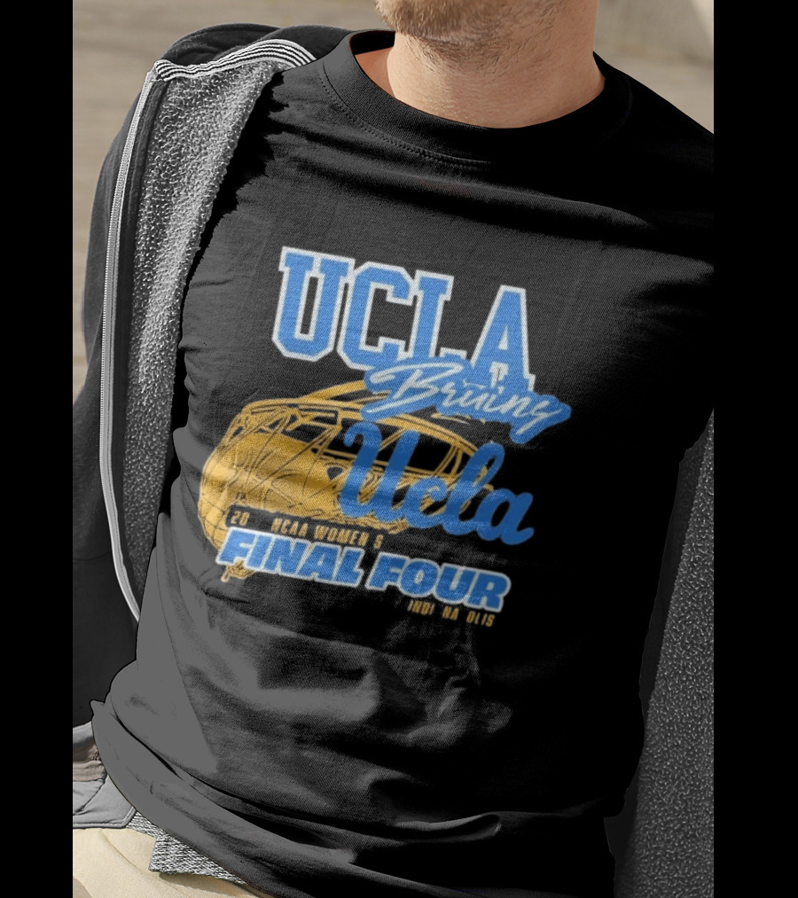 UCLA Bruins 2026 NCAA Women's Final Four Ucla Basketball T-Shirt