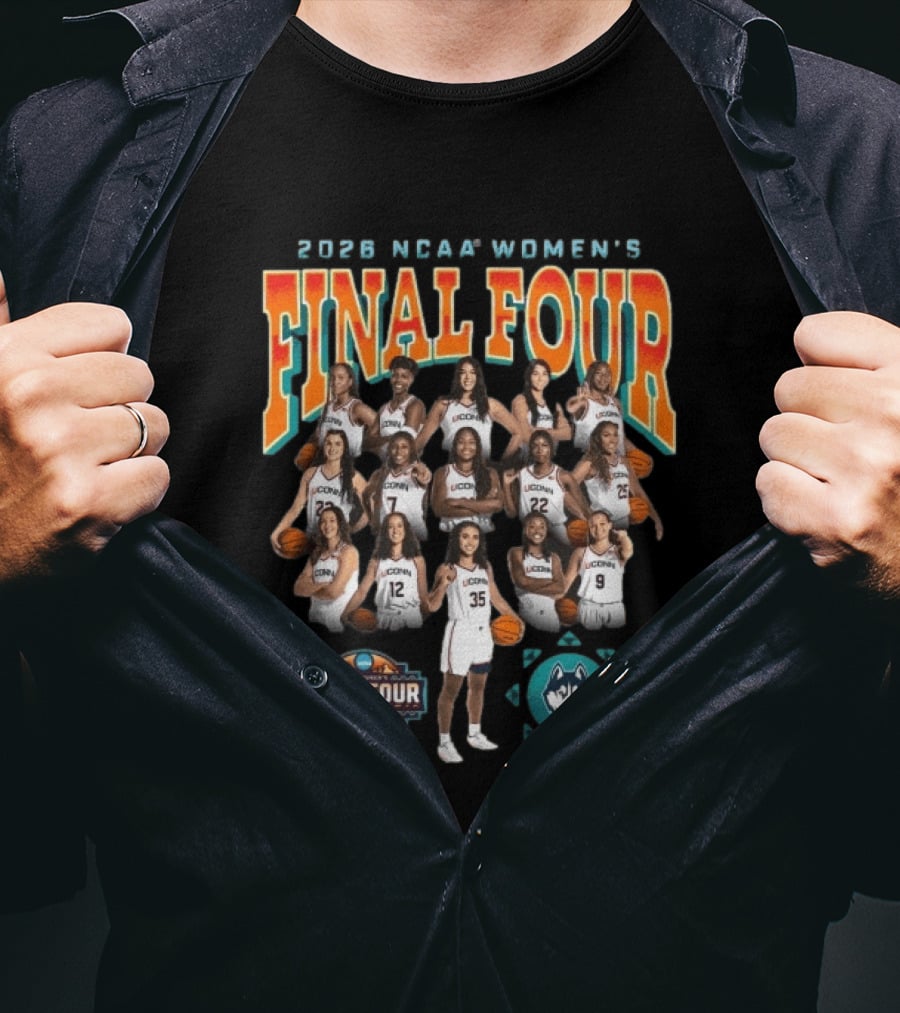 2026 NCAA Women's Final Four UConn Huskies Basketball Team T-Shirt