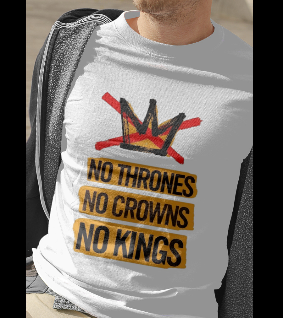 No Thrones No Crowns No Kings Crown Symbol Crossed Out In Red T-Shirt