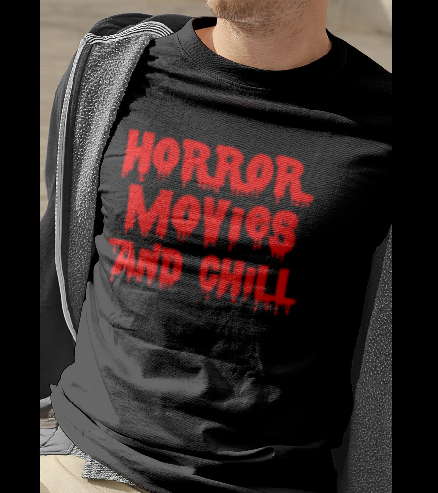 Horror Movies And Chill Dripping Blood Red T-Shirt