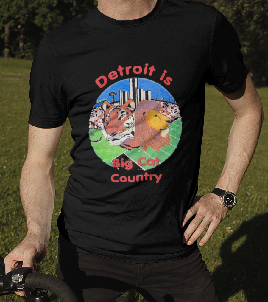 Detroit Is Big Cat Country Tigers Lions Stadium Skyline T-Shirt