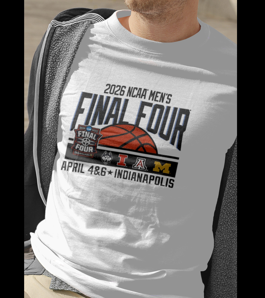 2026 NCAA Men's Final Four April 4 6 Indianapolis Basketball Tournament T-Shirt