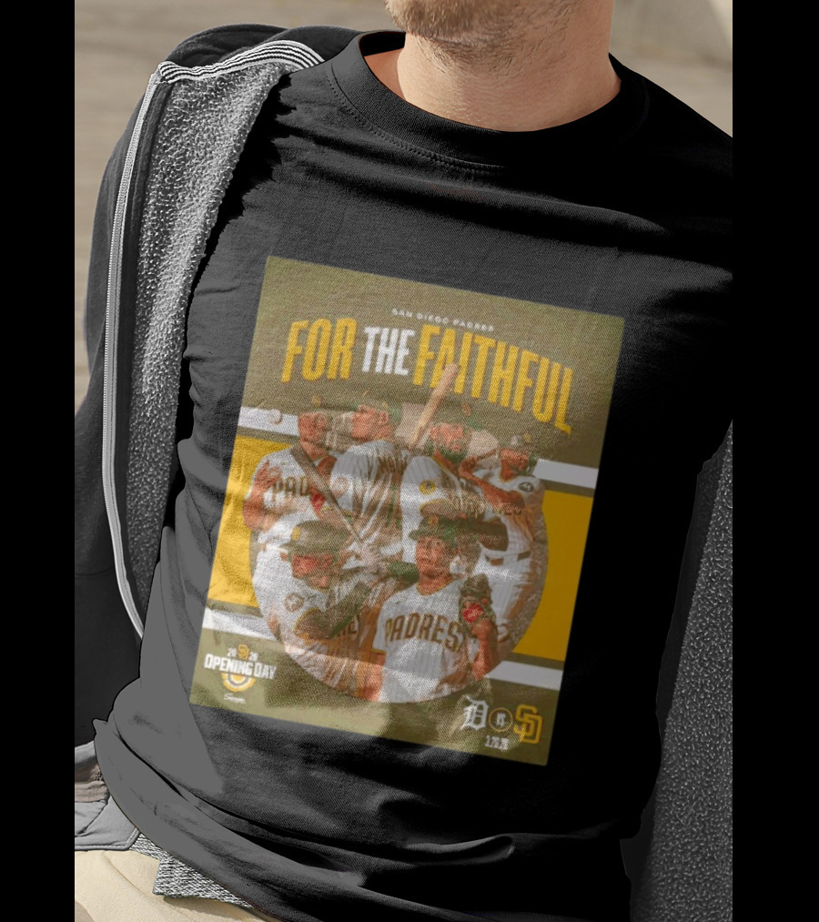 San Diego Padres For The Faithful 2026 Opening Day 1.26.26 Detroit Vs SD T-Shirt