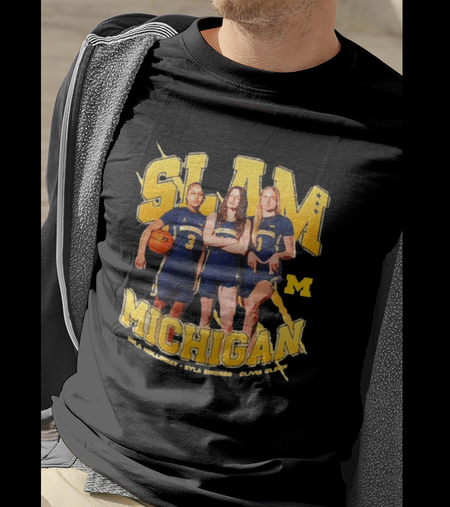 SLAM Michigan Wolverines WBB Laila Phelia Sydni Grant Olivia Galli T-Shirt