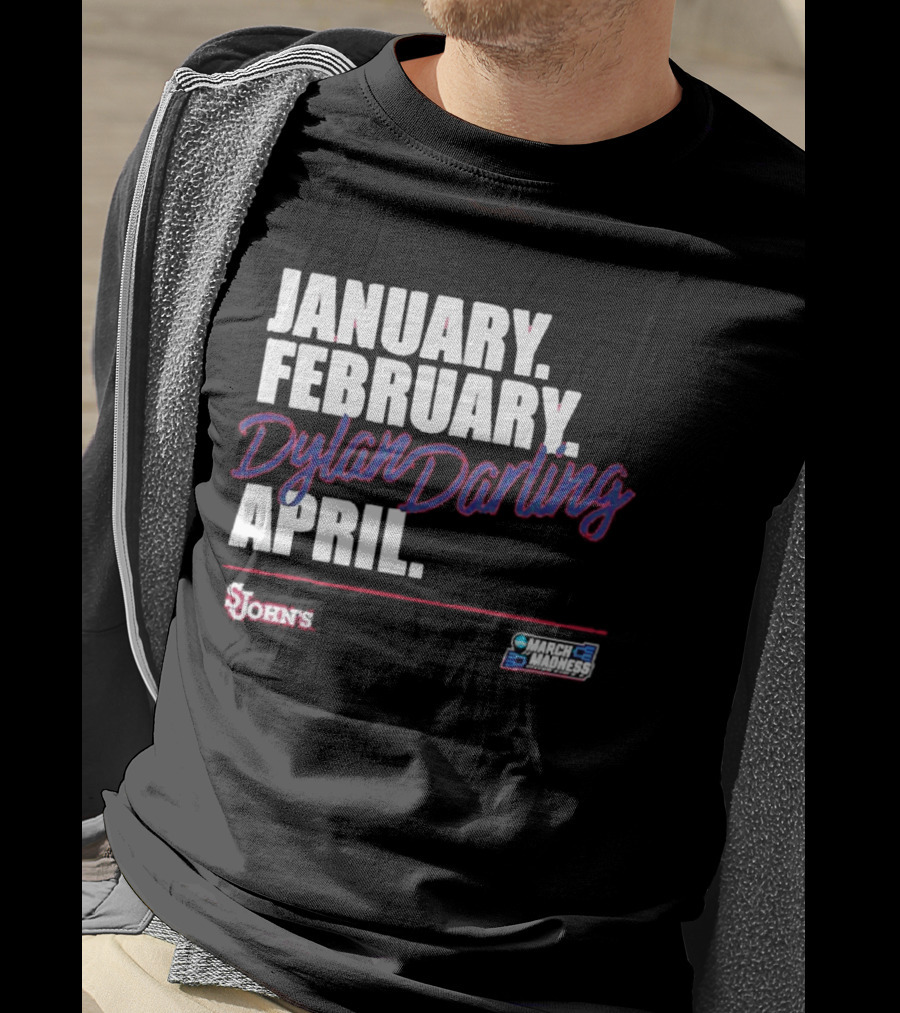 January February Dylan Darling April St John's Basketball 2026 March Madness T-Shirt