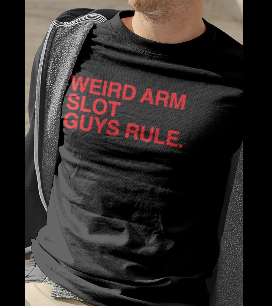 Weird Arm Slot Guys Rule Text Bold Red T-Shirt