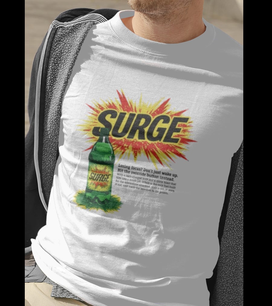 Surge Losing Focus Wake Up Hit The Override Button Instead T-Shirt