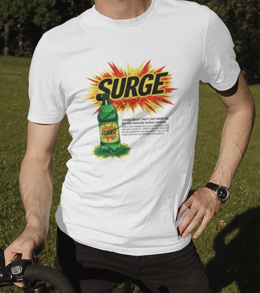 Surge Losing Focus Wake Up Hit The Override Button Instead T-Shirt