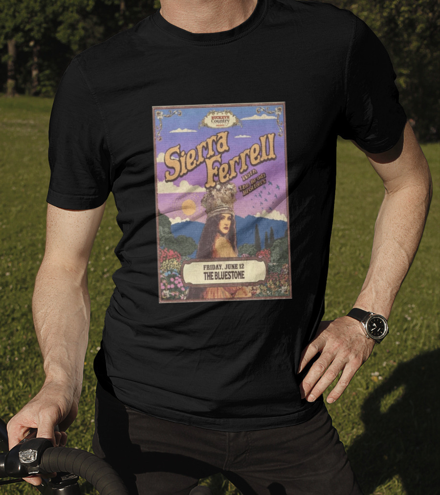 Sierra Ferrell With The Budd Brothers Friday June 12 The Bluestone Buckeye Country 2026 T-Shirt