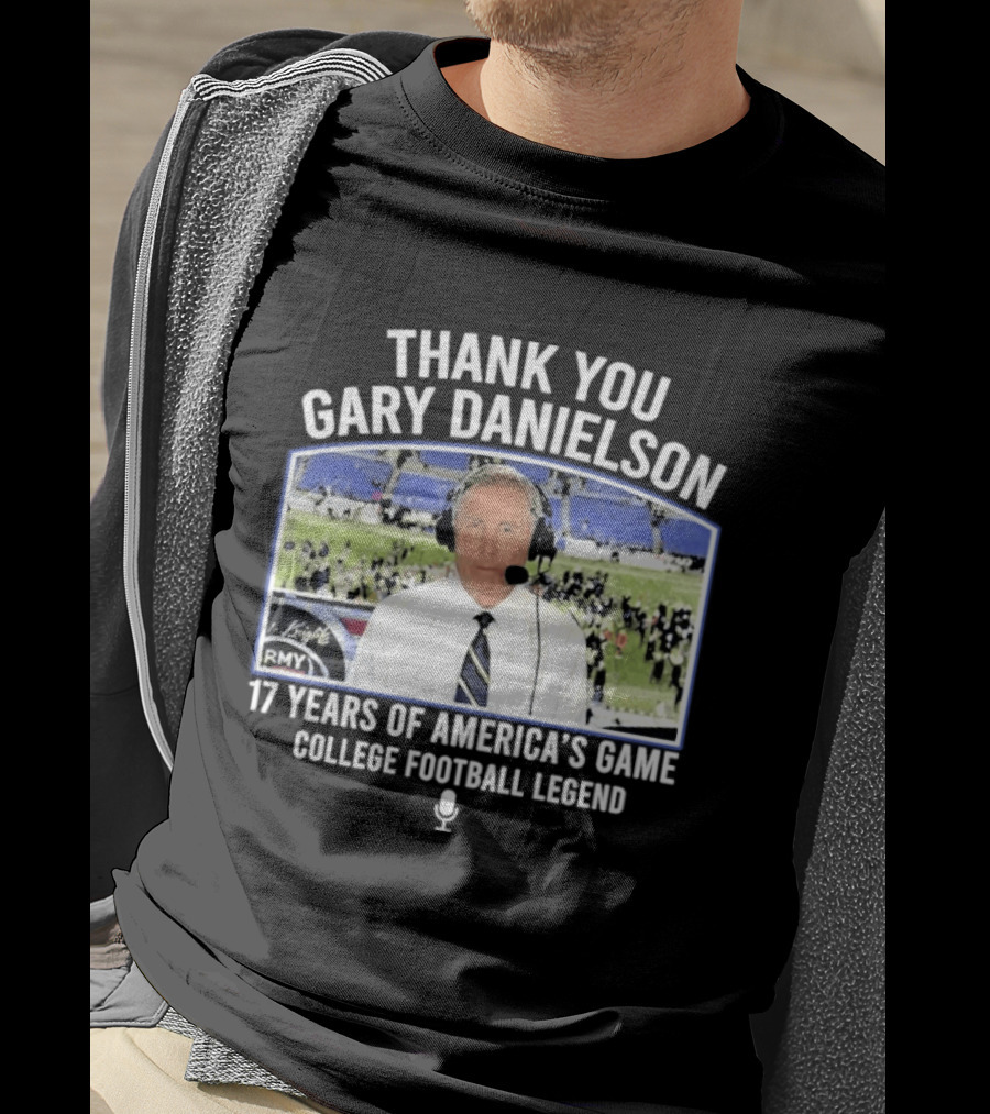 Thank You Gary Danielson 17 Years Of America's Game College Football Legend T-Shirt