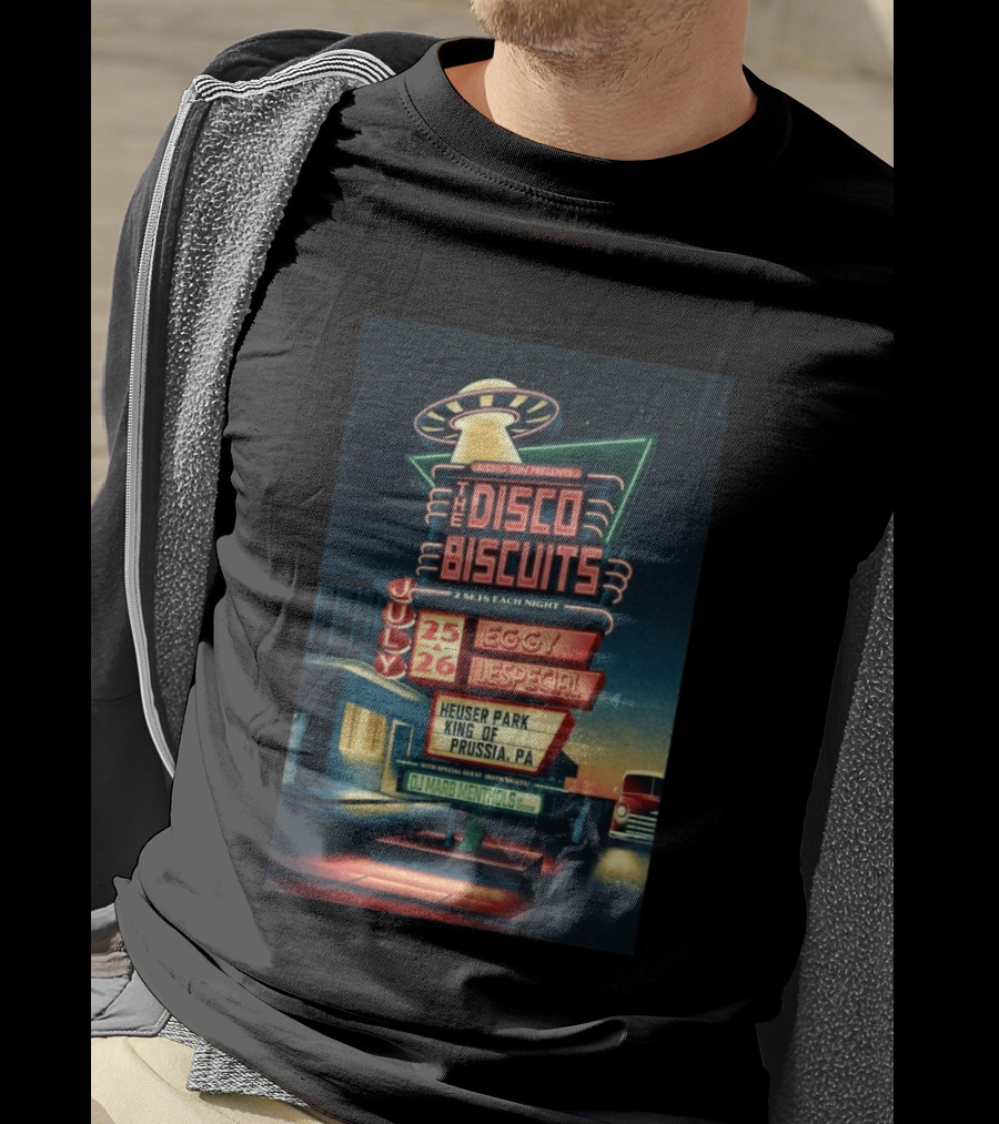 Rising Sun Presents The Disco Biscuits July 25 Eggy 26 Lespecial Heuser Park King Of Prussia PA T-Shirt