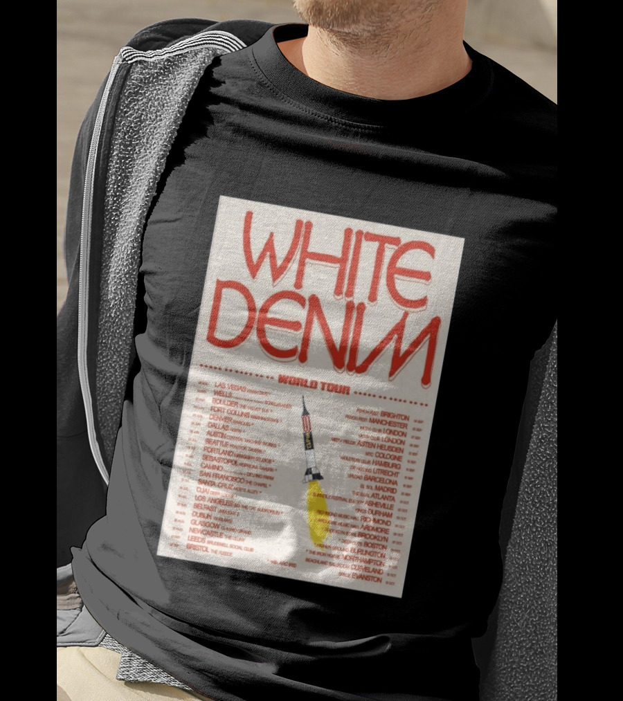 White Denim World Tour 2026 Concert With Tour Dates And Cities T-Shirt