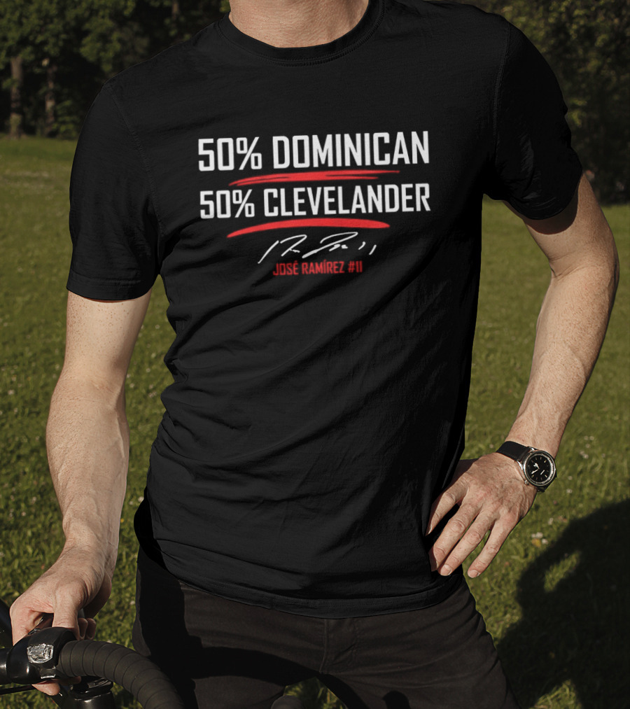 50% Dominican 50% Clevelander José Ramírez JR T-Shirt