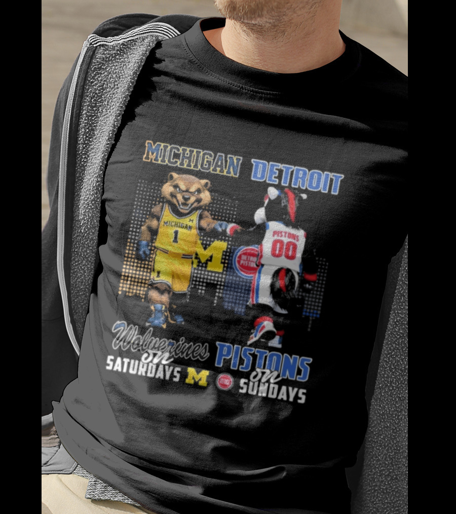 Michigan Wolverines Saturdays Detroit Pistons Sundays Mascots T-Shirt