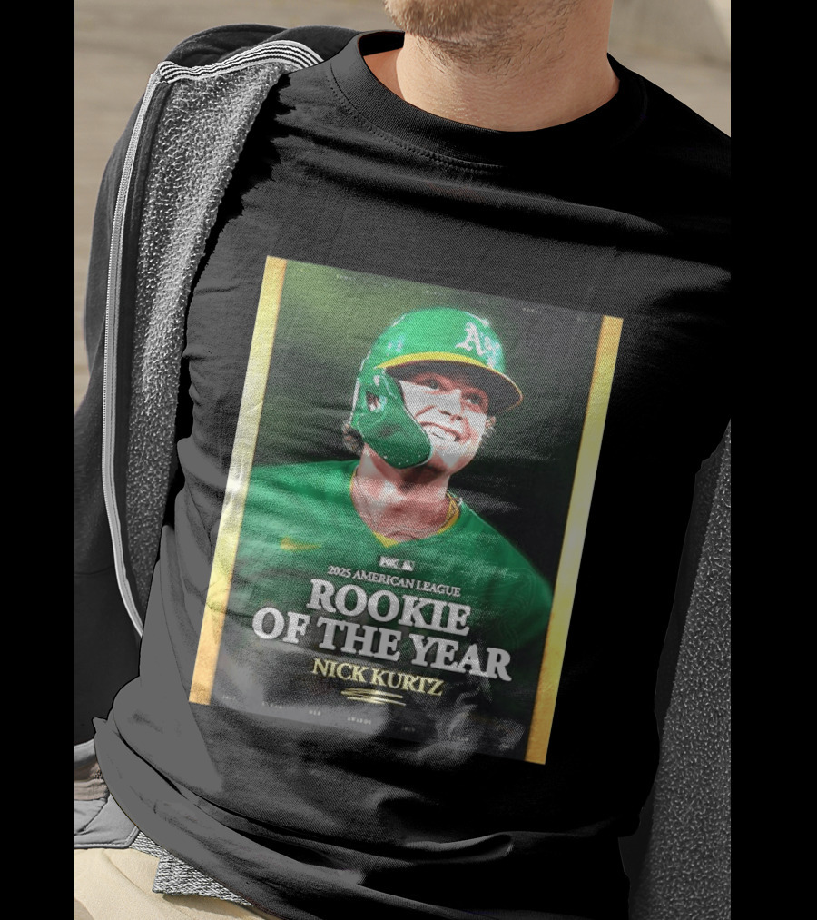 2025 American League Rookie Of The Year Nick Kurtz Oakland Athletics T-Shirt